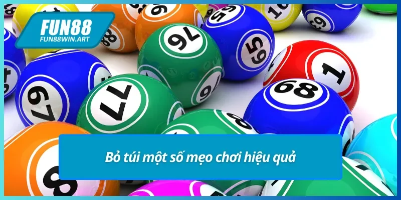 Mẹo khi chơi xổ số miền Bắc Fun88